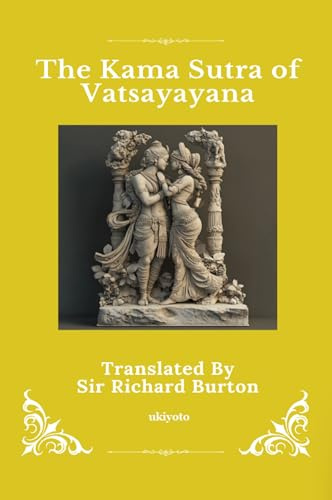 The Kama Sutra of Vatsayayana