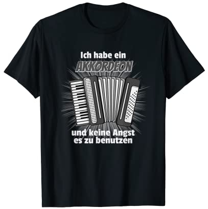 Ziehharmonika Zugin und Ziach Musik | Harmonika Akkordeon T-Shirt