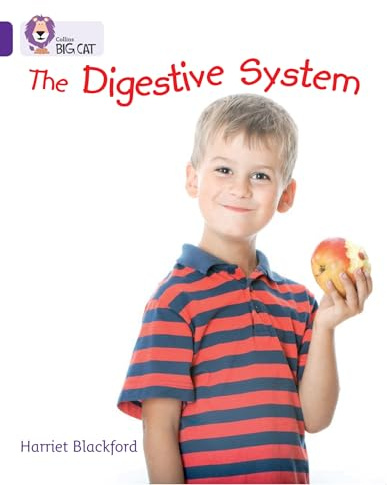 The Digestive System: Band 08/Purple (Collins Big Cat)