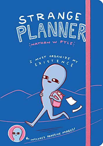 Strange Planner: A Perfect Holiday and Christmas Gift (Strange Planet Series, 3)