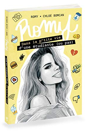 Romy - Dans la p'tite vie d'une étudiante (ou pas) - Lecture roman jeunesse adolescence Youtube rése (3)