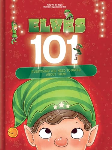 Elves 101: Everything You Need to Know About Them!