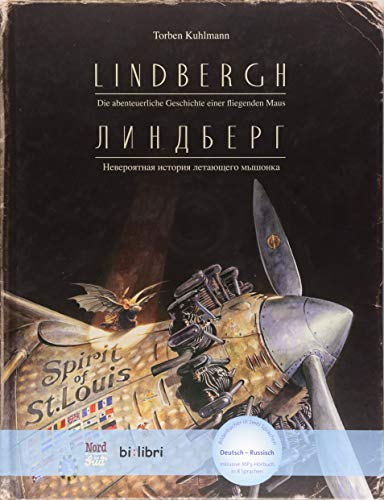 Lindbergh (Deutsch-Russisch): Die abenteuerliche Geschichte einer fliegenden Maus / Zweisprachiges Kinderbuch mit MP3-Hörbuch zum Herunterladen