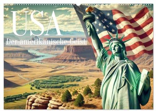 USA - Der amerikanische Geist (Wandkalender 2026 DIN A2 quer), CALVENDO Monatskalender: Erleben Sie den Geist Amerikas. (CALVENDO Orte)