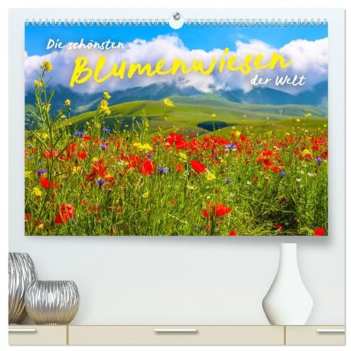 Die schönsten Blumenwiesen der Welt (hochwertiger Premium Wandkalender 2026 DIN A2 quer), Kunstdruck in Hochglanz: Ein romantischer Ausflug in die Natur. (CALVENDO Orte)