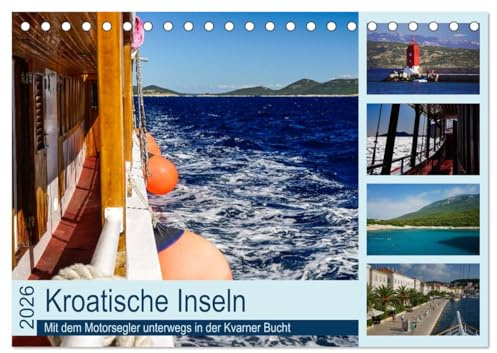 Kroatische Inseln - Mit dem Motorsegler unterwegs in der Kvarner Bucht (Tischkalender 2026 DIN A5 quer), CALVENDO Monatskalender: Schiffahrt zu den Inseln Cres*Losinj*Rab*Krk (CALVENDO Orte)