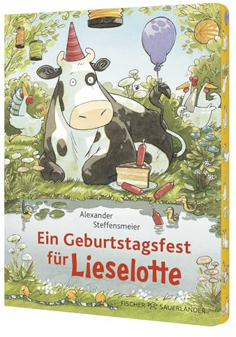 Ein Geburtstagsfest für Lieselotte: Pappbilderbuch mit Farbschnitt für Kinder ab 2. Das perfekte Geschenk zum Geburtstag (Pappbilderbücher von Kuh Lieselotte, Band 22)
