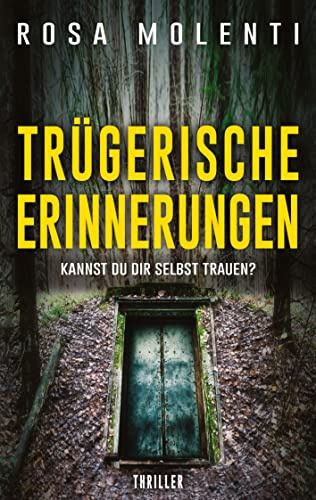 Trügerische Erinnerungen: Kannst du dir selbst trauen?