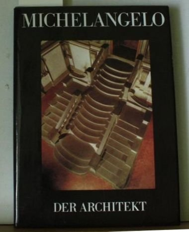 Michelangelo. Der Bildhauer. Der Maler. Der Architekt 3 Bände