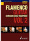 Flamenco 2 dvd guitare