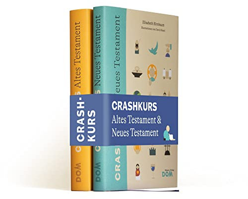 CRASHKURS Altes und Neues Testament: CRASHKURS Altes Testament (978-3-85351-295-1) / CRASHKURS Neues Testament (978-3-85351-296-8)