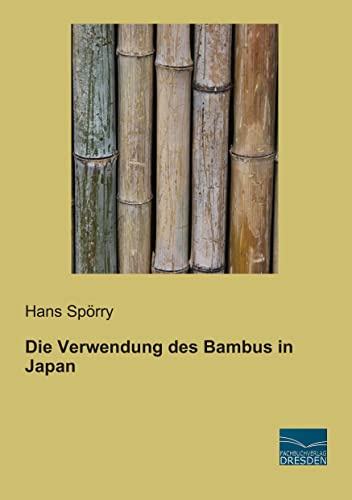 Die Verwendung des Bambus in Japan