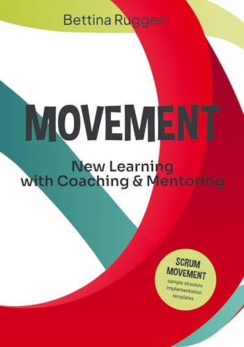 Movement: New Learning with Coaching & Mentoring