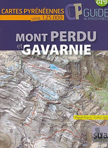MONT PERDU - GAVARNIE (Guide + Carte 1/25.000)