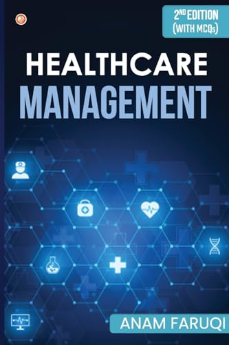 Healthcare Management (Second Edition)