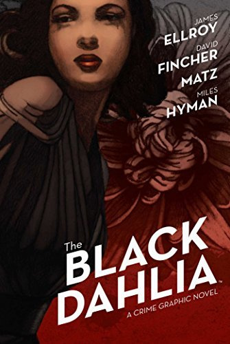 The Black Dahlia by James Ellroy(2016-06-07)