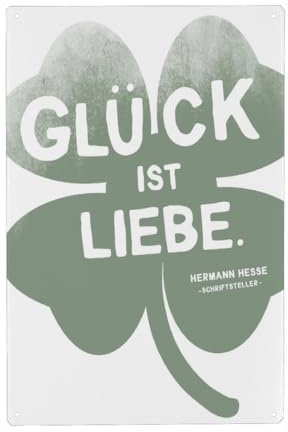 artboxONE Metall-Poster 20x30 cm Typografie Glück ist Liebe – Hesse Zitat von Künstler Wundertüte