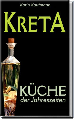 Kreta - Küche der Jahreszeiten