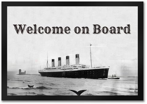 speecheese Welcome on Board Fußmatte in 35x50 cm mit Titanic-Motiv tolle Türmatte für Schiffsfreunde und Fans maritimer Deko