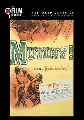 Mutiny (The Film Detective Restored Version)