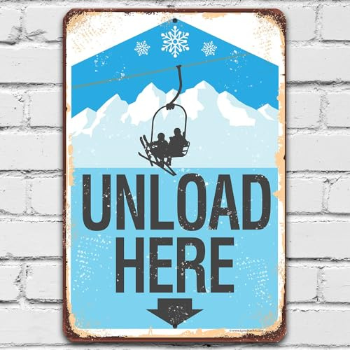 Vintage-Skischilder „Ski Lift Unload Here Use für den Innen- und Außenbereich, tolle Ski-Lodge-Dekoration, Ski-Eigentumswohnungs-Dekoration und Berghütten-Dekoration und Geschenk, 30,5 x 40,6 cm