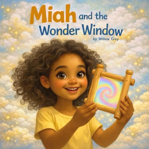 Miah and the Wonder Window