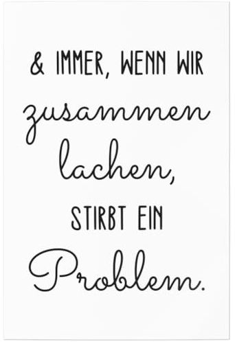 JUNIWORDS Poster, Und immer, wenn wir zusammen lachen, stirbt ein Problem, 20 x 30 cm (1010198)