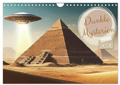 Dunkle Mysterien (Wandkalender 2026 DIN A4 quer), CALVENDO Monatskalender: Entdecken Sie die verborgenen Geheimnisse und düsteren Mysterien unserer Welt. (CALVENDO Wissenschaft)