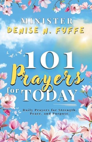 101 Prayers for Today (Devotionals, Prayer Journals and Other Christian Books)