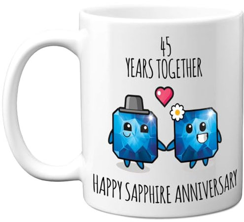 Stuff4 45th Anniversary Mug Gift for Men Women - 45 Years Together - Happy Sapphire Anniversary Wedding for Husband Wife Mum Dad Nan Grandad, 11oz Ceramic Coffee Mugs Gifts