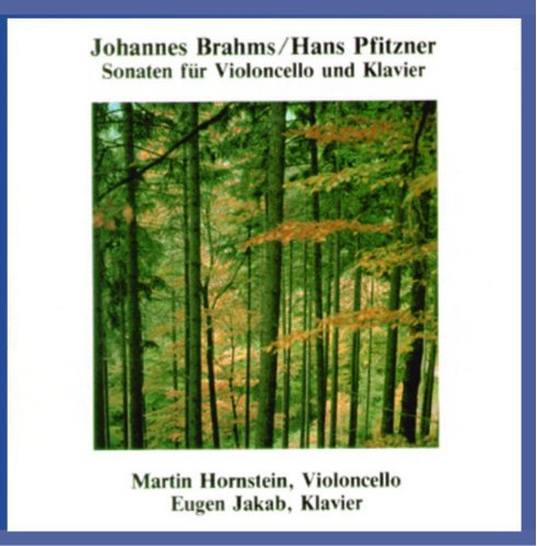Brahms / Pfitzner: Cello Sonatas