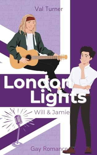 London Lights: Will & Jamie: Cozy Gay Romance