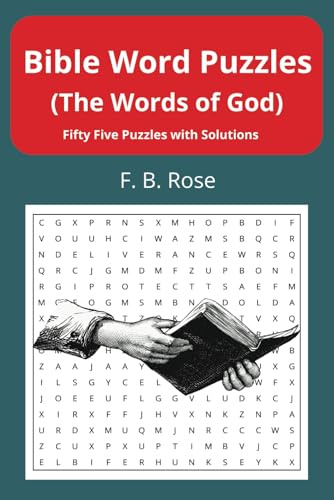 Bible Word Puzzles - The Words of God: Fifty Five Puzzles With Solutions