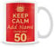 MUGGZ Personalised Keep Calm You’re Only 50 or Any Age Red Mug Gift | Custom Name Funny Birthday Present for Friends Family Colleagues | Ceramic Coffee Tea Cup | Dishwasher Microwave Safe Novelty Gift