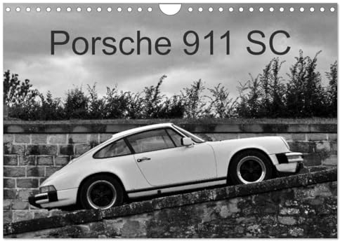 Porsche 911 SC (Wandkalender 2025 DIN A4 quer), CALVENDO Monatskalender: Der Porsche - Klassiker