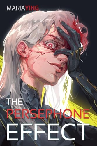 The Persephone Effect (Gunmetal Olympus, Band 3)