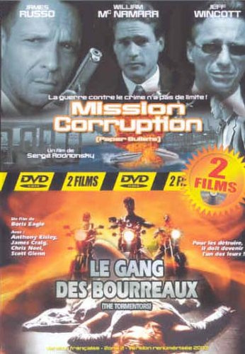 Mission Corruption + Le gang des bourreaux