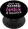 Visagistin Lippenstift & Hustle Frauen Empowerment Zitat PopSockets Klebender PopGrip