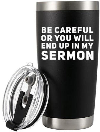 Panvola 'Be Careful Or You'll End Up In My Sermon ' Gobelet isolé sous vide (20 oz) Tasse d'avertissement de pasteur Prédicateur Ministre Gobelets drôles avec couvercle et paille Anniversaire de Noël