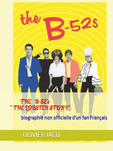 THE B-52'S THE LOBSTER STORY