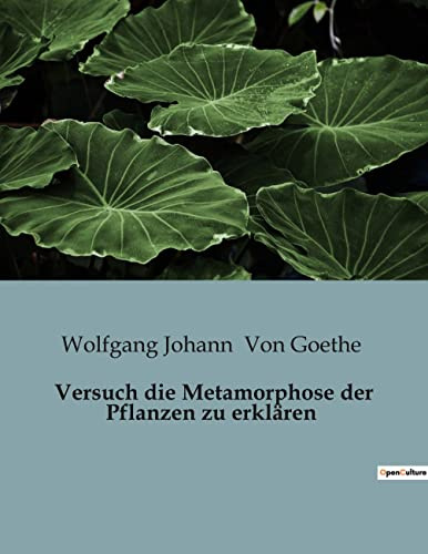 Versuch die Metamorphose der Pflanzen zu erklären: Crônicas dos Tempos Coloniais