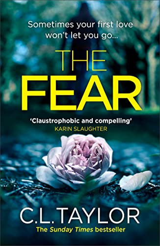 The Fear: The sensational, gripping psychological thriller from the Sunday Times bestseller