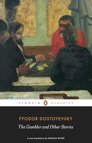 The Gambler and Other Stories (Penguin Classics)