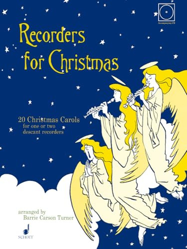 Recorders for Christmas: 20 Weihnachtslieder. 1-2 Sopran-Blockflöten.