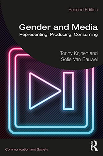 Gender and Media (Communication and Society)