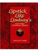 Lipstick Like Lindsay's and Other Christmas Stories