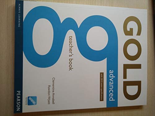 Gold Advanced Teacher's Book: Advanced: Industrial Ecology