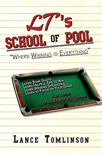 LT's School of Pool: Where Winning is Everything