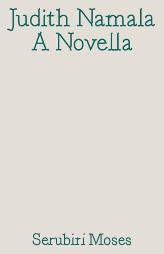 Judith Namala: A Novella