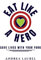 Eat Like A Hero: Save Lives With Your Fork